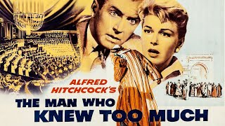 The Man Who Knew Too Much 1956 Film  Doris Day  Alfred Hitchcock