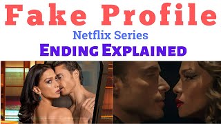 Fake Profile Ending Explained  Perfil Falso Netflix  Fake Profile Netflix Ending  perfil falso