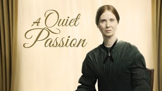A Quiet Passion  Official Trailer