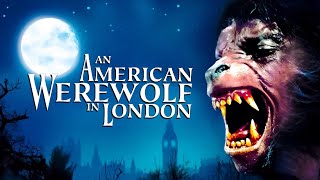 An American Werewolf In London 1981 Film