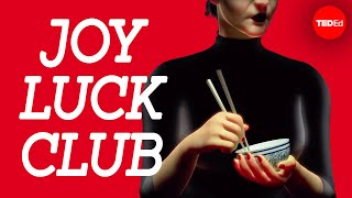 Why should you read The Joy Luck Club by Amy Tan  Sheila Marie Orfano