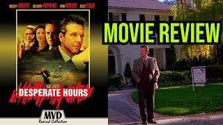 MICKEY ROURKEANTHONY HOPKINS DESPERATE HOURS 1990 MOVIE REVIEW