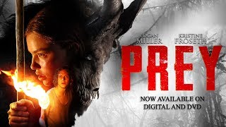 Prey  Offical Trailer Logan Miller Kristine Froseth