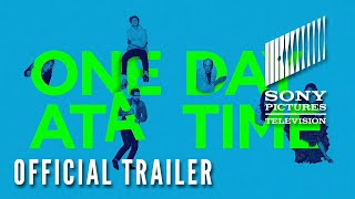 One Day At A Time Official Season Four Trailer