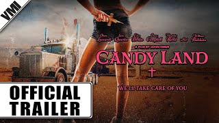 Candy Land 2022  Official Trailer  VMI Worldwide