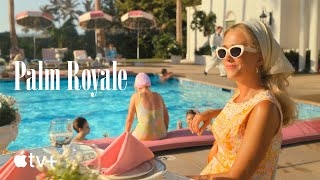 Palm Royale  Official Trailer  Apple TV