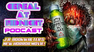 JR Bookwalter Returns To Horror With Side Effects May Vary  Podcast 42