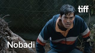 NOBADI Trailer  TIFF 2019
