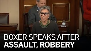 Barbara Boxer Speaks Out After Being Assaulted Robbed in Oakland