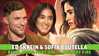 Sofia Boutella  Ed Skrein Reveal Why Rebel Moon 2 Is an Actors Dream