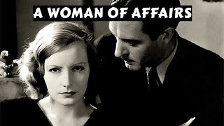A Woman of Affairs 1928 Silent  Full Movie   Greta Garbo John Gilbert Lewis Stone