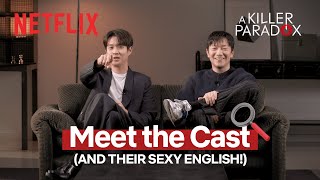Choi Wooshik and Son Sokku speaking English  A Killer Paradox Shoutout  Netflix ENG SUB