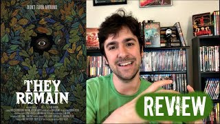 THEY REMAIN 2018 Movie Review