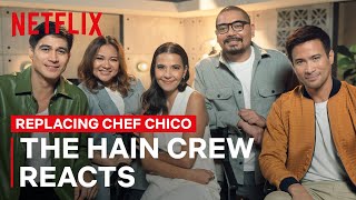 The Cast  Creators of Replacing Chef Chico React to Its Most Explosive Scenes  Netflix Philippines