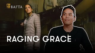 How Raging Grace was born from an incandescent rage and the horror of a existential crisis  BAFTA