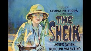The Sheik  1921  starring Rudolph Valentino  directed by George Melford silent film