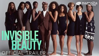 Invisible Beauty  Official Trailer  Bethann Hardison Documentary  Only in Theaters September 15