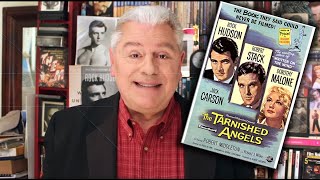CLASSIC MOVIE REVIEW  Rock Hudson and Dorothy Malone in THE TARNISHED ANGELS from STEVE HAYES