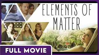 Elements of Matter 1080p FULL MOVIE  Comedy Family Holiday