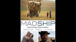 Mad Ship 2013  Trailer  Gil Bellows  Rachel Blanchard  Nikolaj Lie Kaas