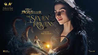 The Storyteller The Seven Ravens  Trailer