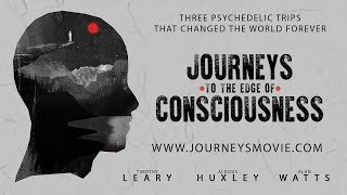 Journeys to the Edge of Consciousness 2019  Official Trailer