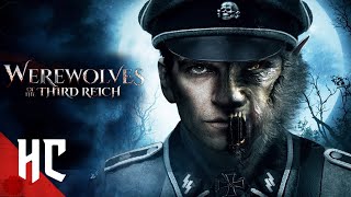 Werewolves Of The Third Reich   Full Slasher Horror Movie  HORROR CENTRAL