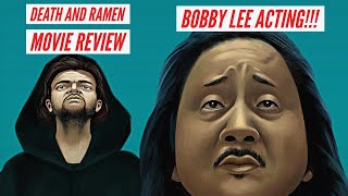 Death and Ramen  Bobby Lee Short Film Directed by Tiger Ji  Early Reaction
