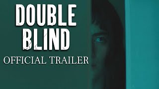 Double Blind 2024 Official Trailer