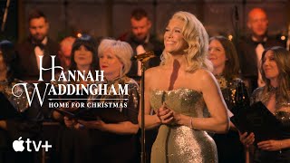 Hannah Waddingham Home for Christmas  O Holy Night Full Song  Apple TV