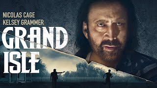 Grand Isle  Official Trailer