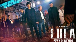 LUCA The Beginning Korean Drama 2021 Trailer