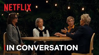 Annette Bening Jodie Foster Diana Nyad and Bonnie Stoll talk NYAD  ICONS ONLY  Netflix