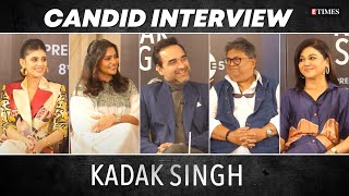 Kadak Singh INTERVIEW Ft Pankaj Tripathi Sanjana Parvathy Jaya Ahsan  Aniruddha Roy Chowdhury