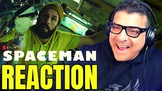 SPACEMAN  Official Trailer REACTION  Adam Sandler  Netflix