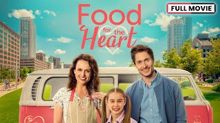 Food for the Heart 2023  Full Movie