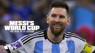 Messis World Cup The Rise of a Legend  Official Trailer  Apple TV