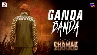 GANDA BANDA  Album CHAMAK  Vikram Montrose  Rohit Jugraj  Latest Release 2023