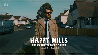 Happy Mills The Search for Agent Thorny 2024  Teaser Trailer