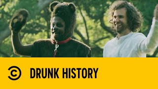 Sam Patch And His Pet Bear Bumzy  Drunk History