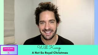 INTERVIEW Actor WILL KEMP from A Not So Royal Christmas with Brooke DOrsay  Hallmark Channel