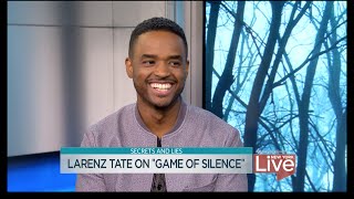 Larenz Tate on Game of Silence
