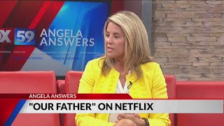 Angela Ganote discusses Our Father role