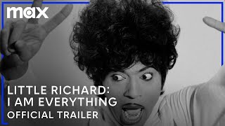 Little Richard I Am Everything  Official Trailer  Max