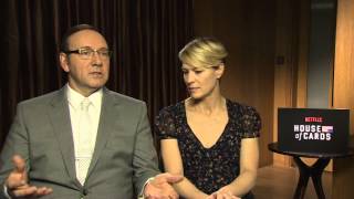 House of Cards  Kevin Spacey Robin Wright and Michael Kelly interview