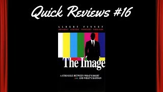 Quick Reviews 16 The Image 1990