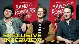 Aaron Nee Matthew Gray Gubler  Adam Nee Exclusive Interview  BAND OF ROBBERS 2016