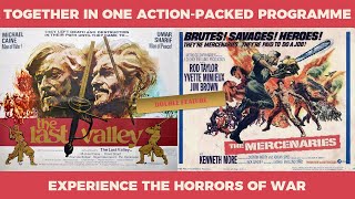 The Last Valley and The Mercenaries  A Double Bill