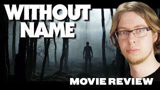 Without Name  Movie Review