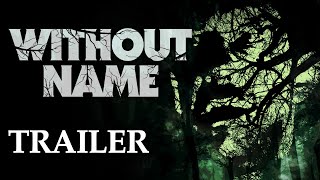WITHOUT NAME  Movie Trailer  DramaThriller